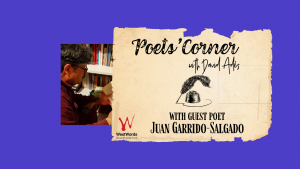 Text reads Poets Corner with David Ades with Guest Poet Juan Garrido-Salgado There is a photo on a purple background of a man wearing glasses turned away from the camera reading a book in a room with a bookshelf.