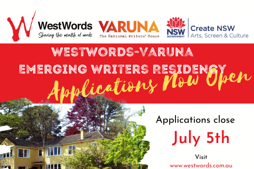 WESTWORDS-VARUNA Emerging Writers’ Residency – Ends July 5