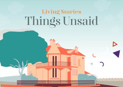 Living Stories 2022: Things Unsaid