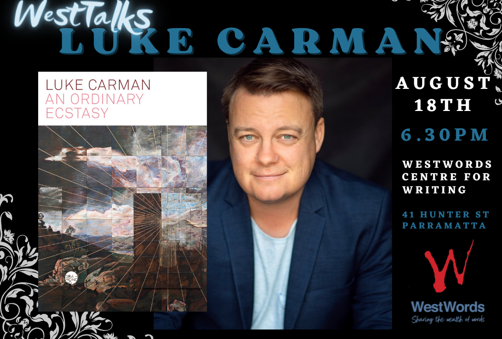 WestTalks – In Conversation with Luke Carman