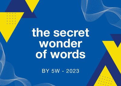 the secret wonder of words